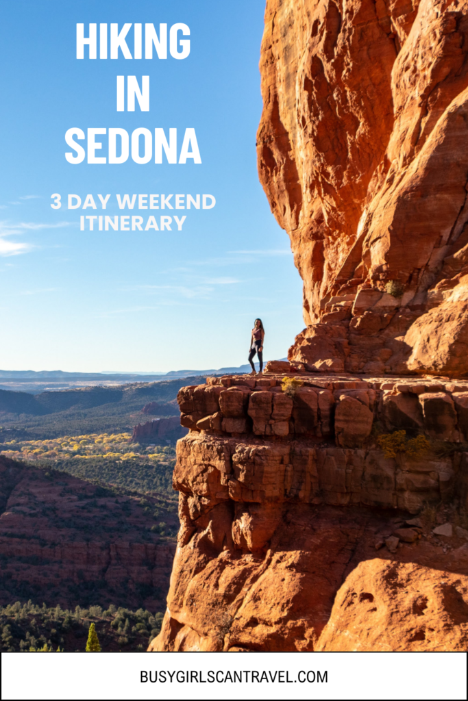 Hiking in Sedona 3 Day Weekend Itiner