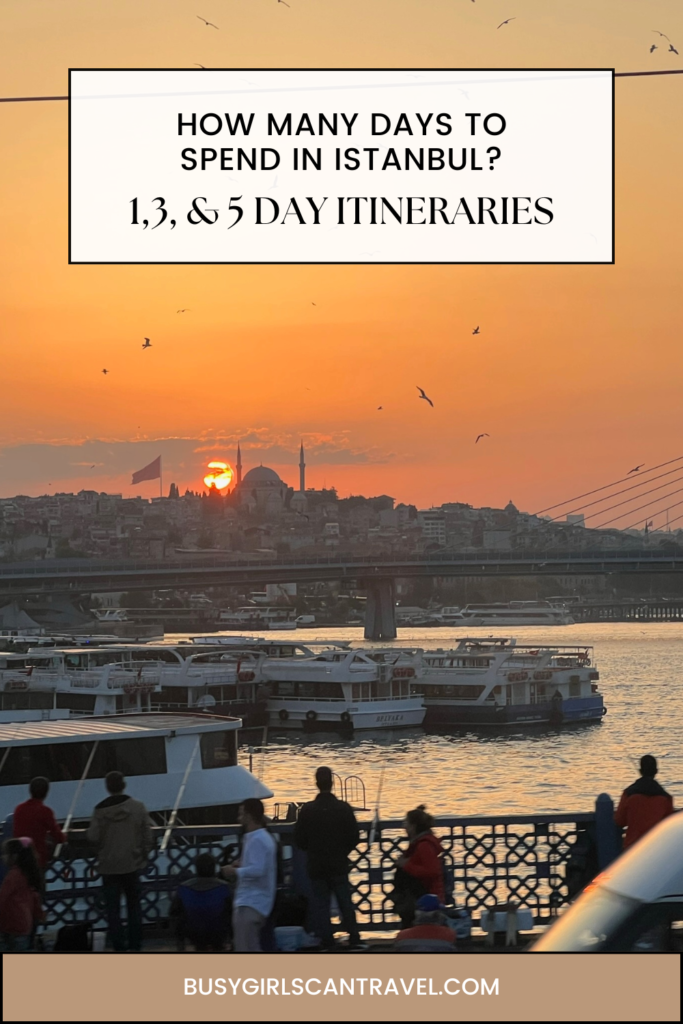 How many days to spend in Istanbul Pinterest Pin 3